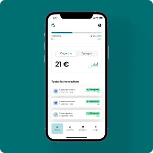 Application mobile affichant un solde de cagnotte de 21 € et l’historique des transactions.